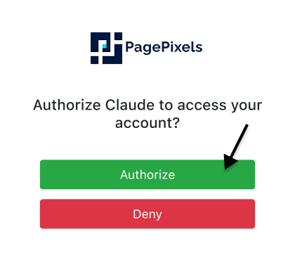 PagePixels: Authorize Claude to access your account. Authorize and Deny buttons with arrow pointing at the authorize button